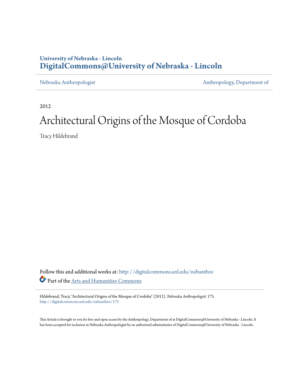 Architectural Origins of the Mosque of Cordoba Tracy Hildebrand