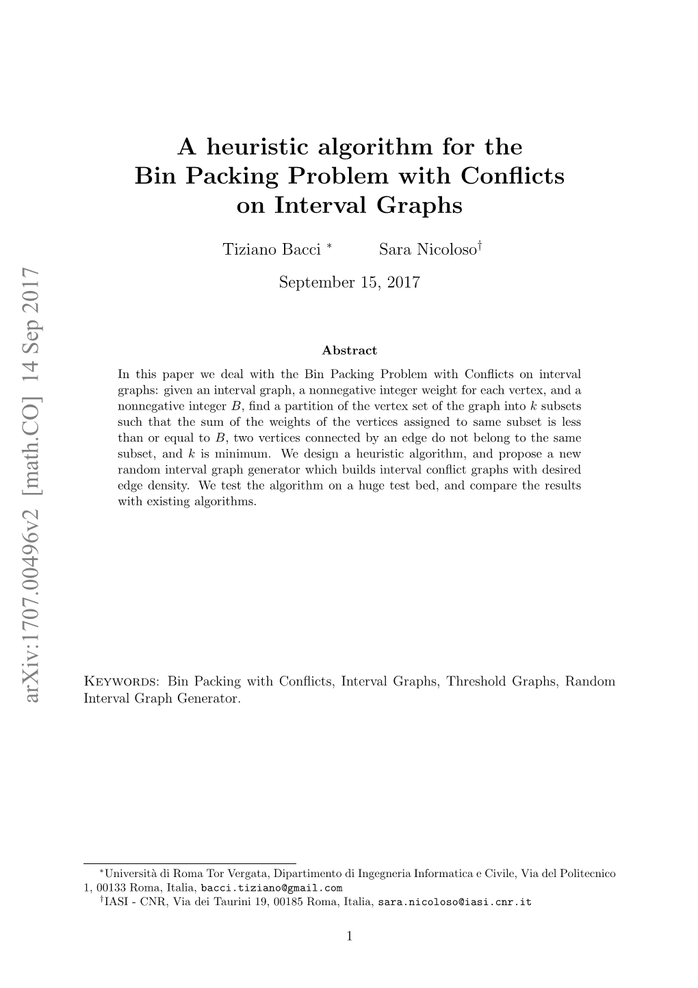 A Heuristic Algorithm for the Bin Packing Problem with Conflicts On