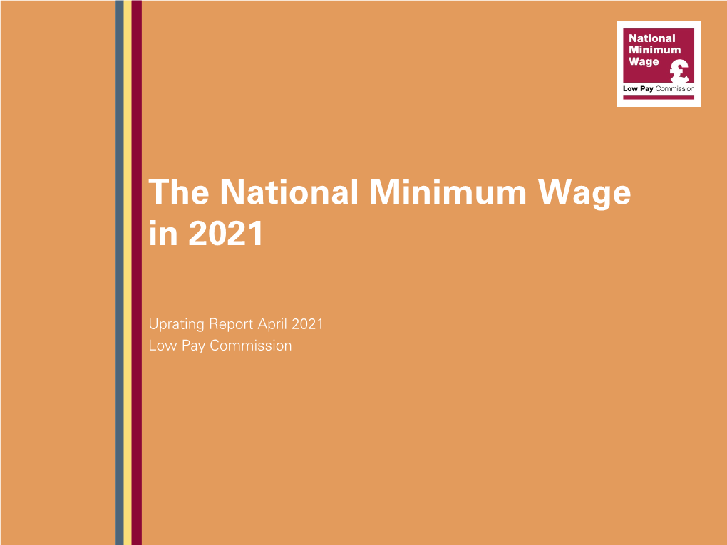 The National Minimum Wage in 2021