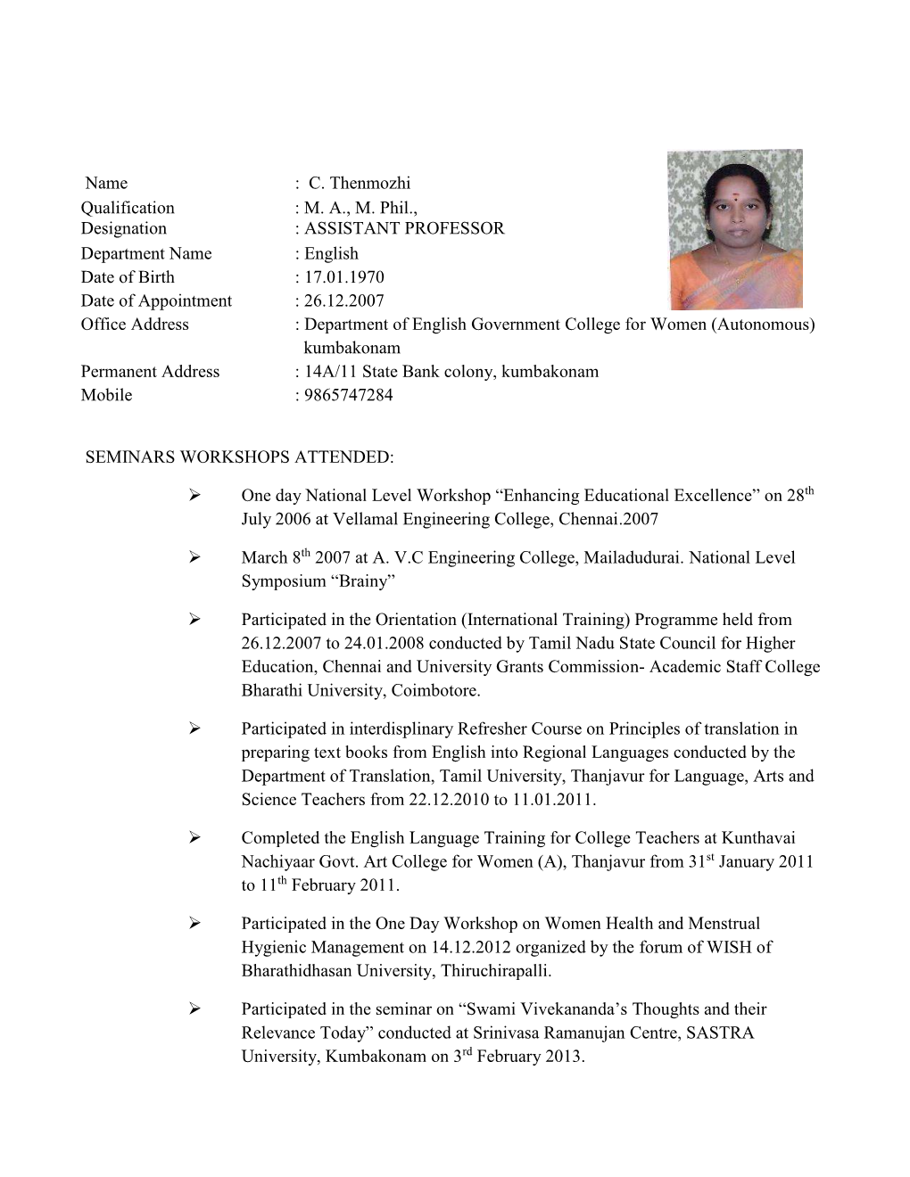 C. Thenmozhi Qualification : MA, M. Phil., Designation