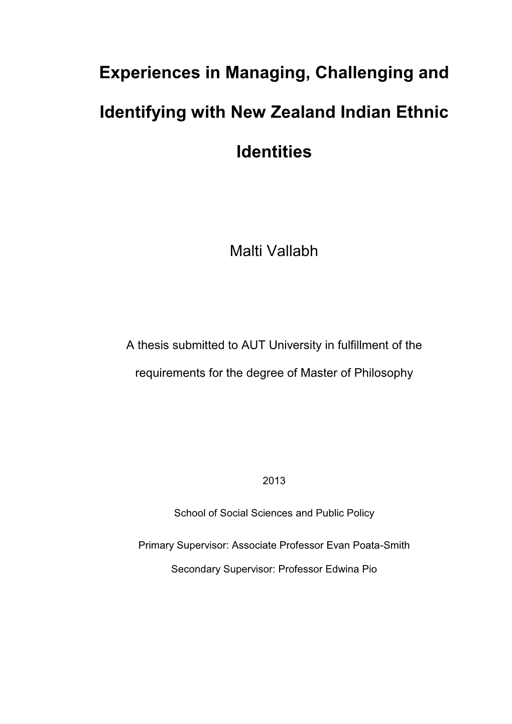 Experiences in Managing, Challenging and Identifying with Indian-New Zealand Identities