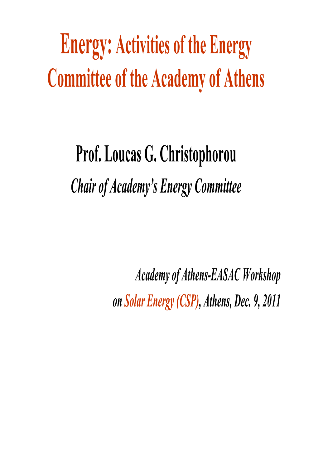 Energy: Activities of the Energy Committee of the Academy of Athens