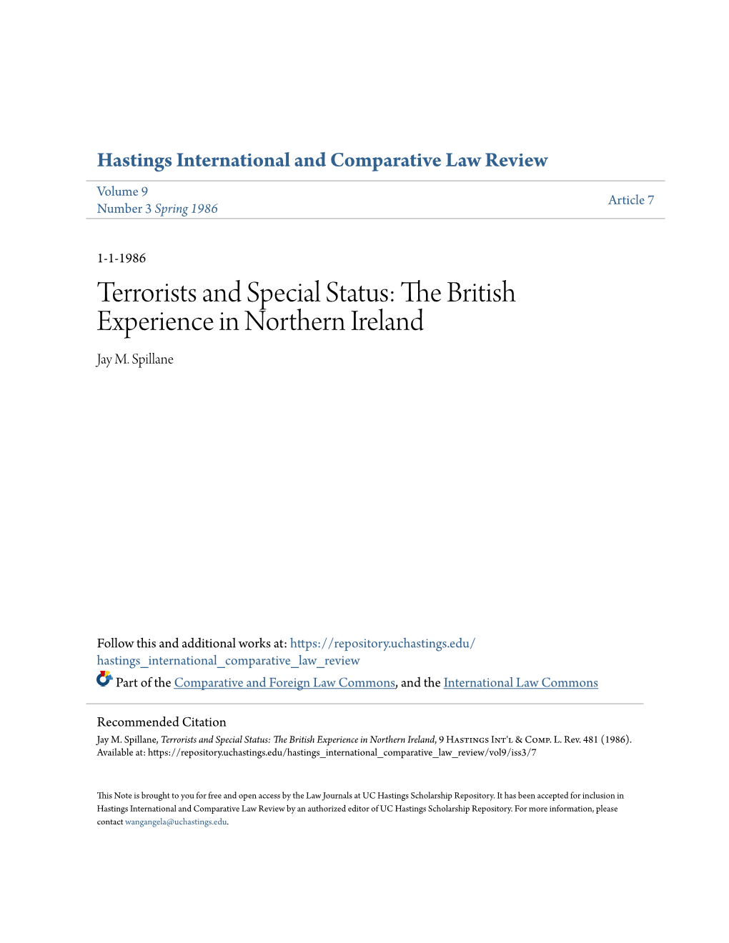 Terrorists and Special Status: the British Experience in Northern Ireland, 9 Hastings Int'l & Comp