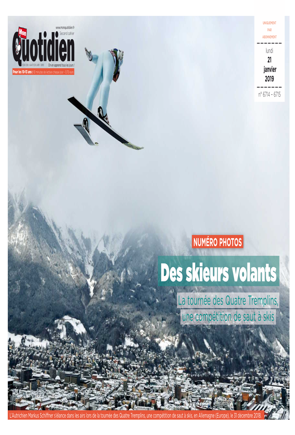 Des Skieurs Volants La Tournée Des Quatre Tremplins, Une Compétition De Saut À Skis
