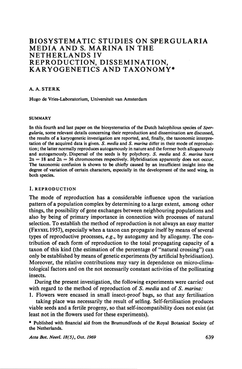 Biosystematic Studies on Spergularia Media S. Marina Netherlands IV. Reproduction, Dissemination, Karyogenetics and Taxonomy Re