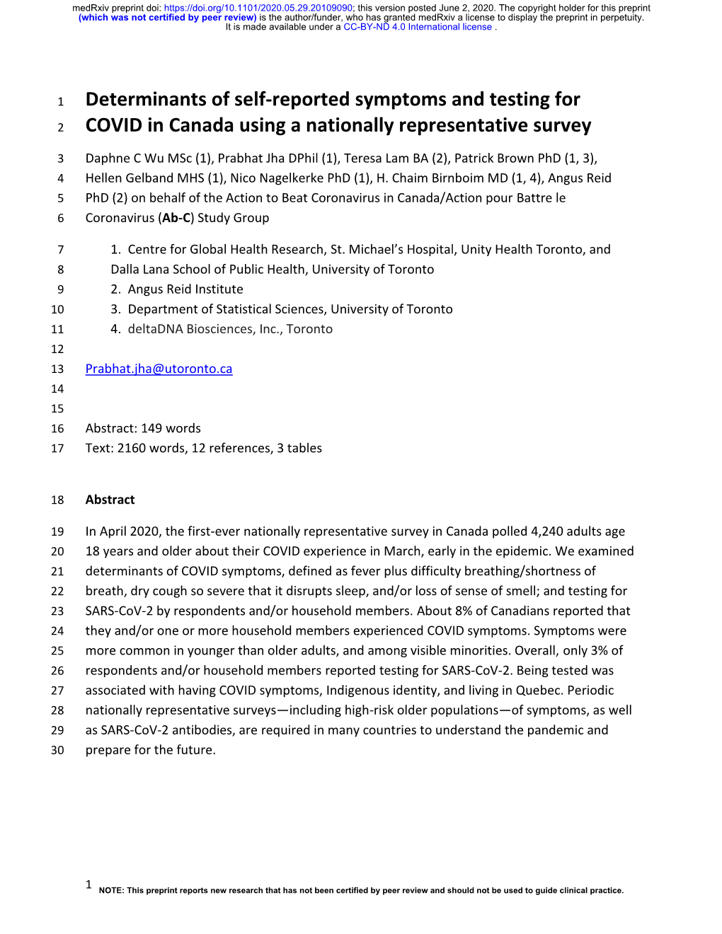 Determinants of Self-Reported Symptoms and Testing for COVID In