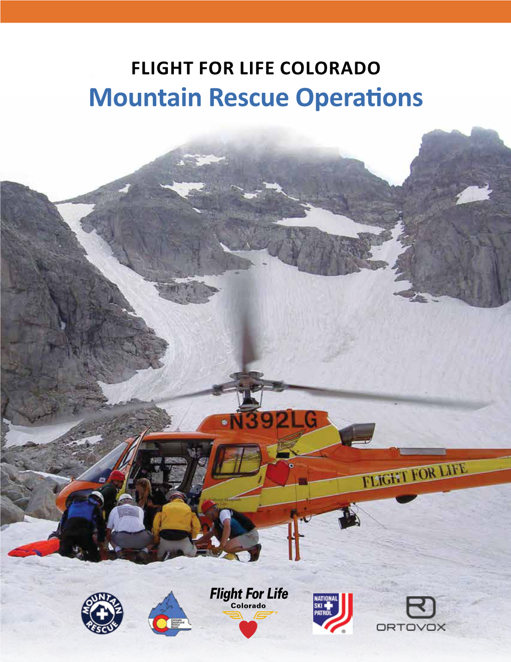 FLIGHT for LIFE COLORADO Mountain Rescue Operations