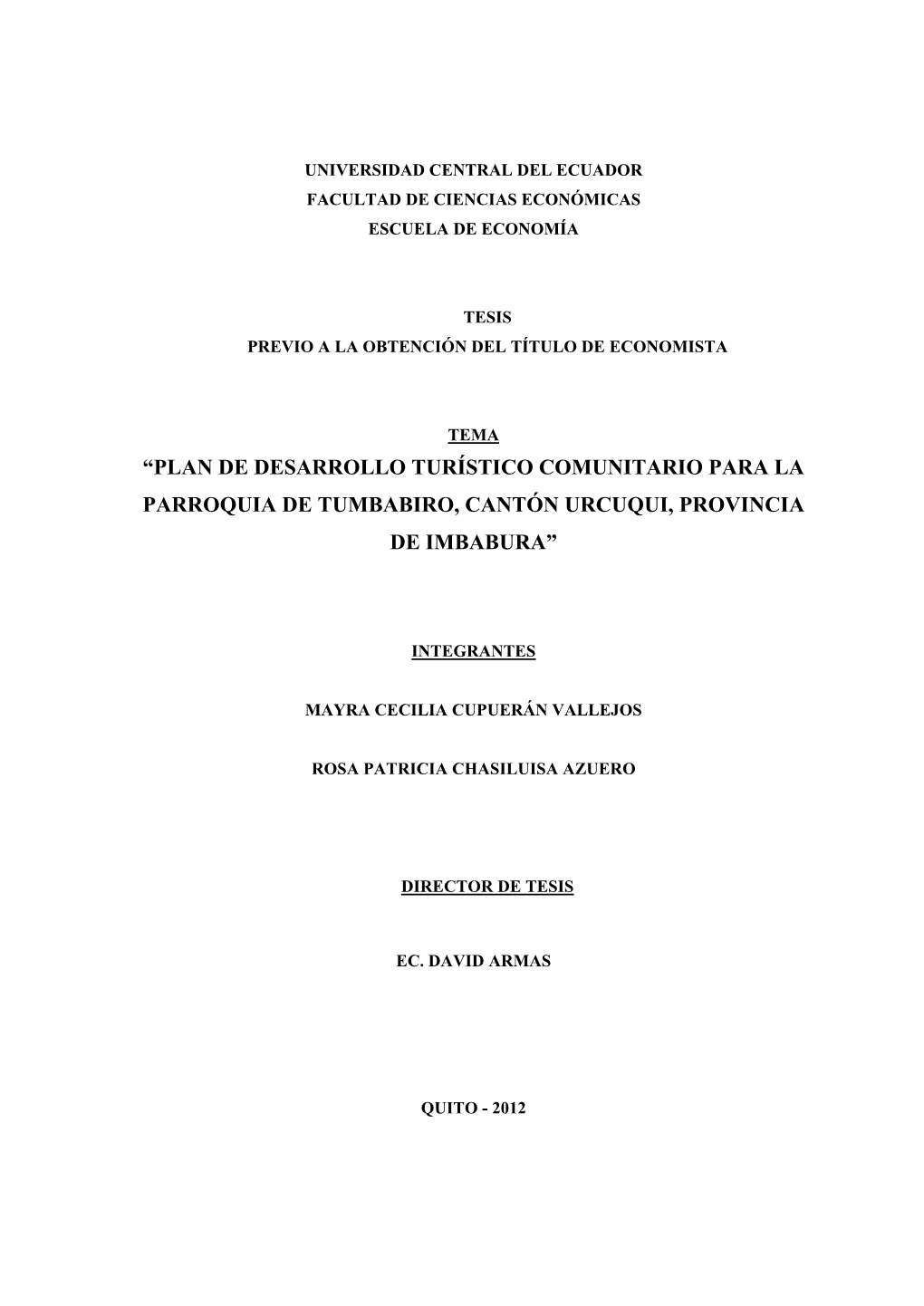 “Plan De Desarrollo Turístico Comunitario Para La Parroquia De Tumbabiro, Cantón Urcuqui, Provincia De Imbabura”