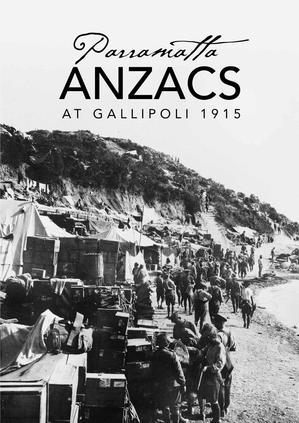 Parramatta ANZACS at Gallipoli 1915