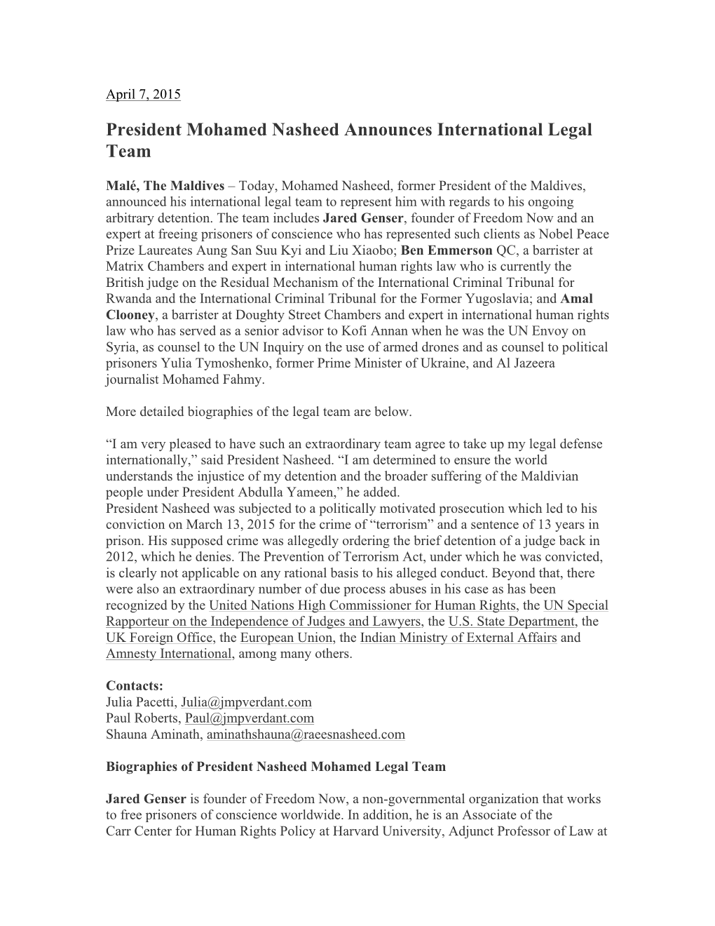 President Mohamed Nasheed Announces International Legal Team