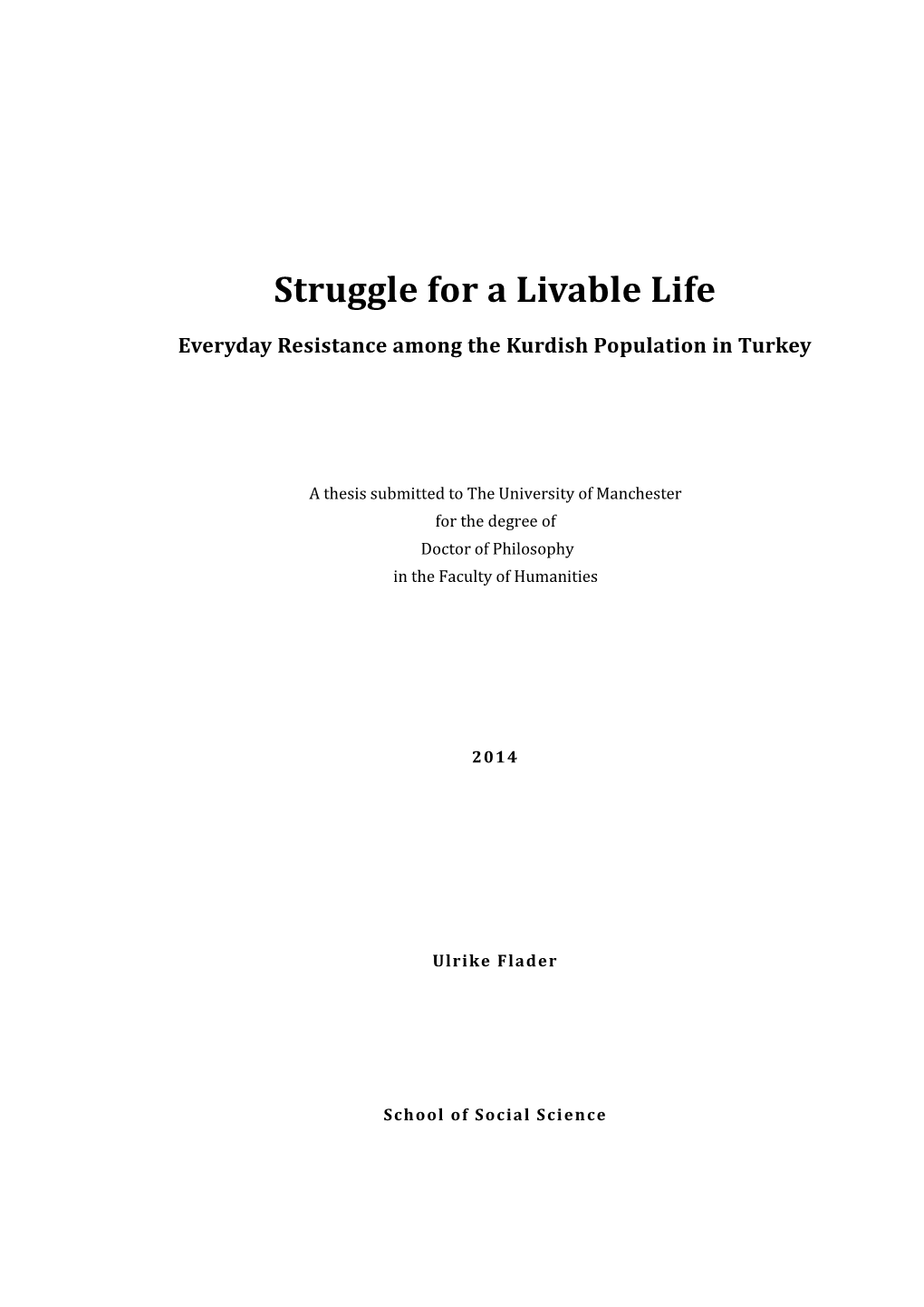 Struggle for a Livable Life. Everyday Resistance Among the Kurdish Population in Turkey