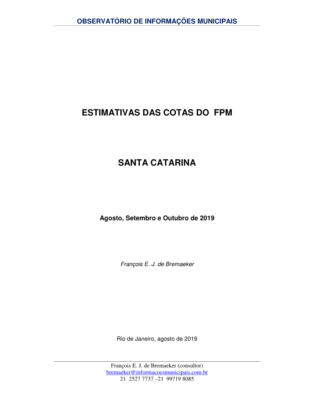 Estimativas Das Cotas Do Fpm Santa Catarina