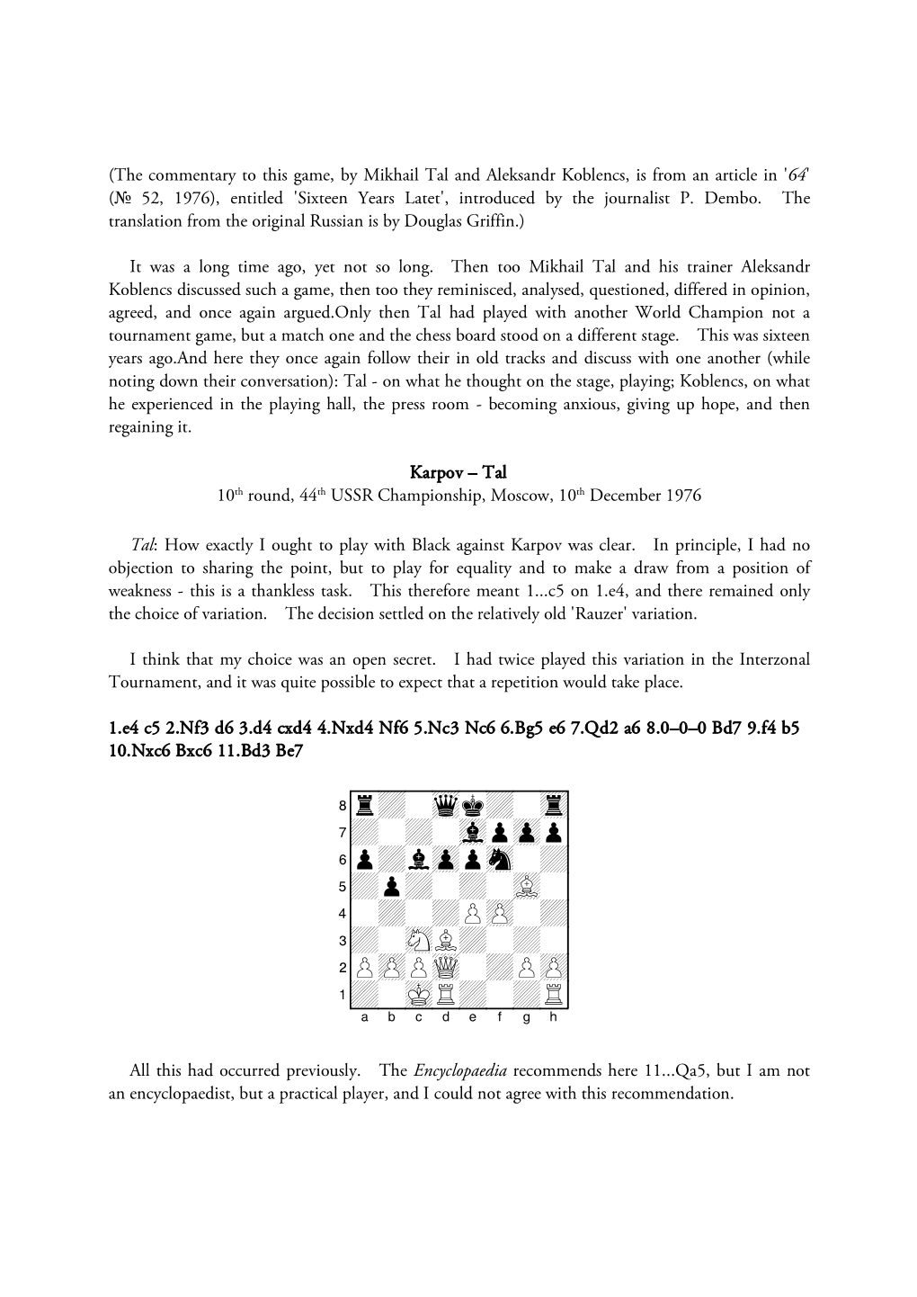 Karpov-Tal, 44Th USSR-Ch, Moscow 1976