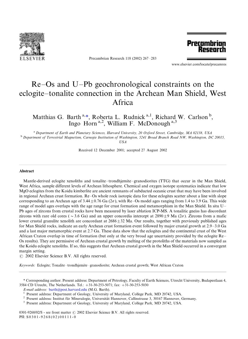 Reã/Os and UÃ/Pb Geochronological Constraints on the Eclogiteá/Tonalite Connection in the Archean Man Shield, West Africa