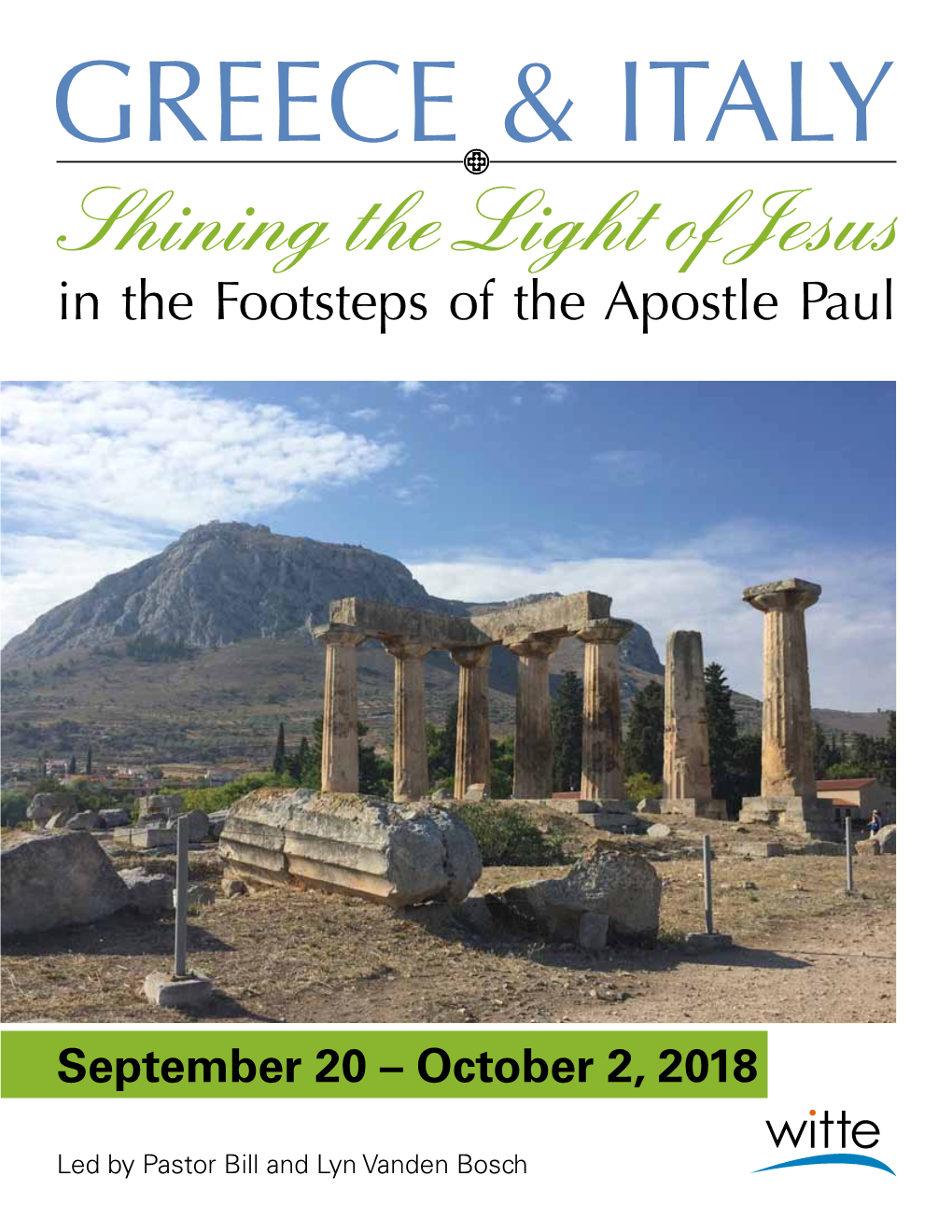 Shining the Light of Jesus in the Footsteps of the Apostle Paul