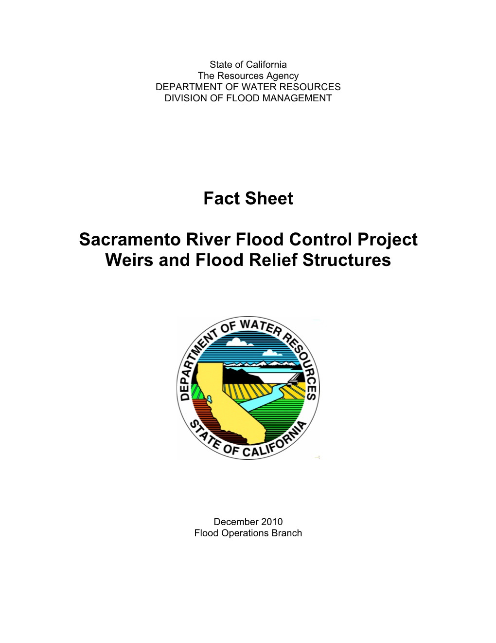 Fact Sheet Sacramento River Flood Control Project Weirs and Flood