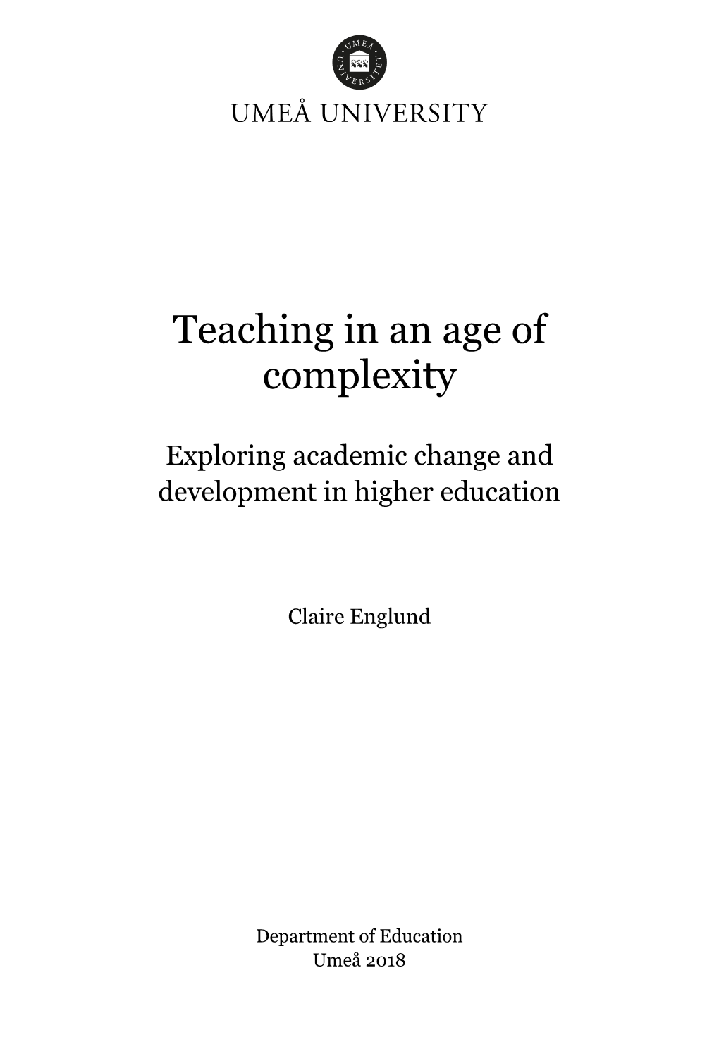 Teaching in an Age of Complexity