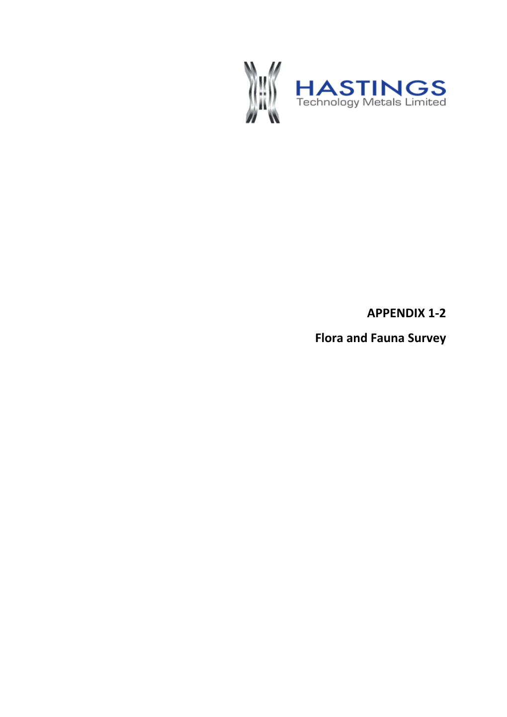 APPENDIX 1-2 Flora and Fauna Survey