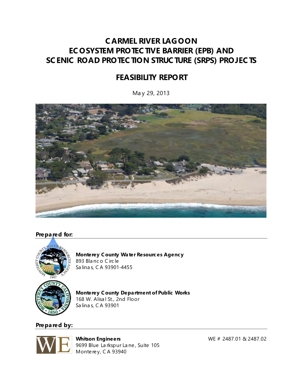 Epb) and Scenic Road Protection Structure (Srps) Projects
