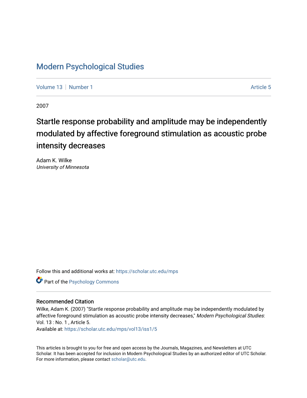 Startle Response Probability and Amplitude May Be Independently Modulated by Affective Foreground Stimulation As Acoustic Probe Intensity Decreases