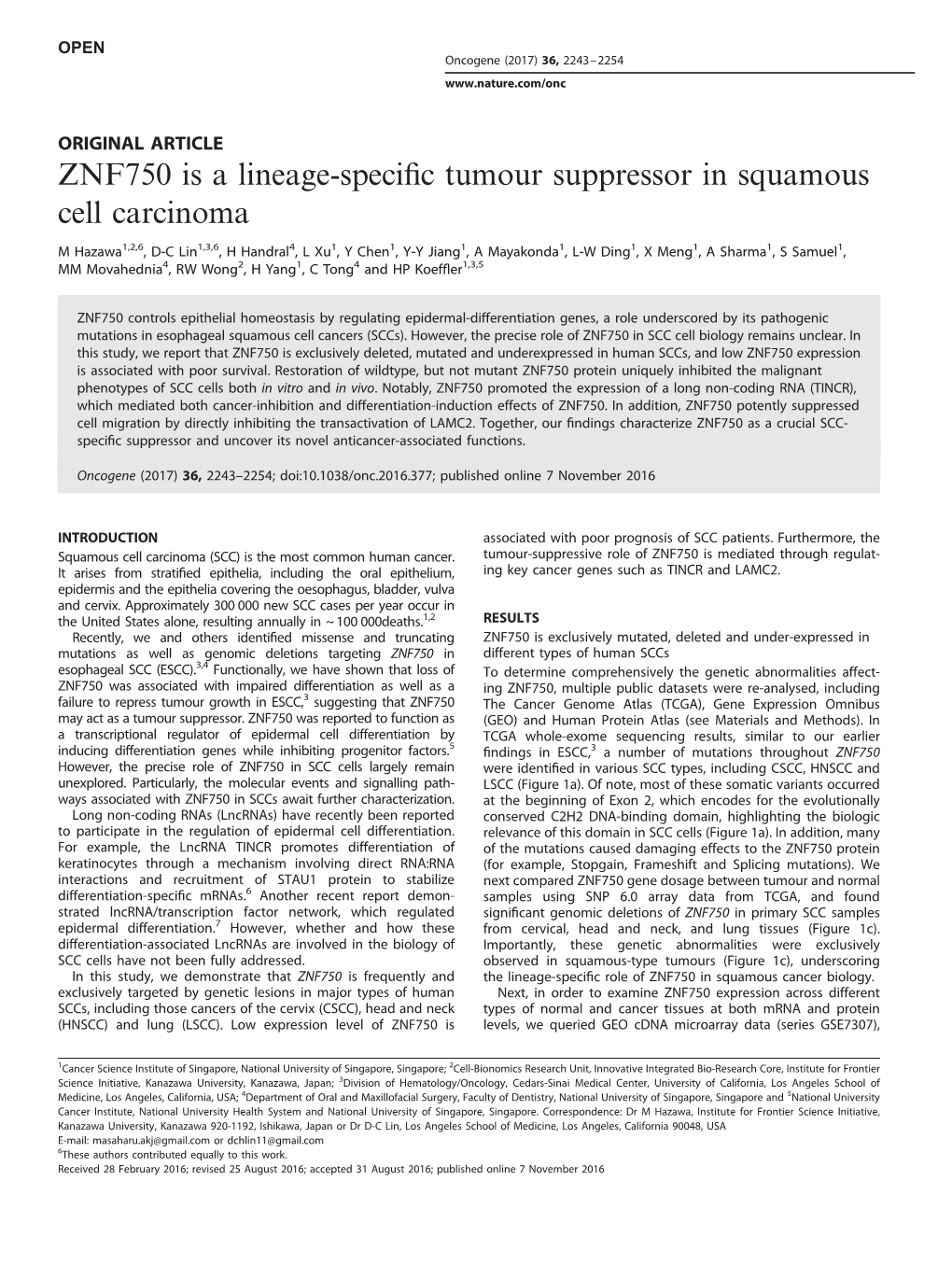 ZNF750 Is a Lineage-Specific Tumour Suppressor in Squamous Cell