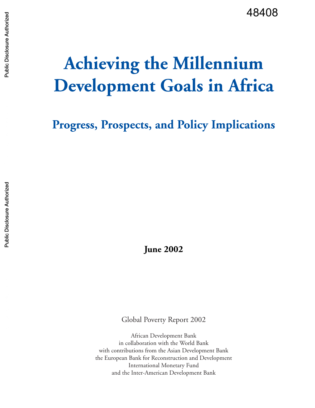 The Cost of Attaining the Millennium Development Goals 21