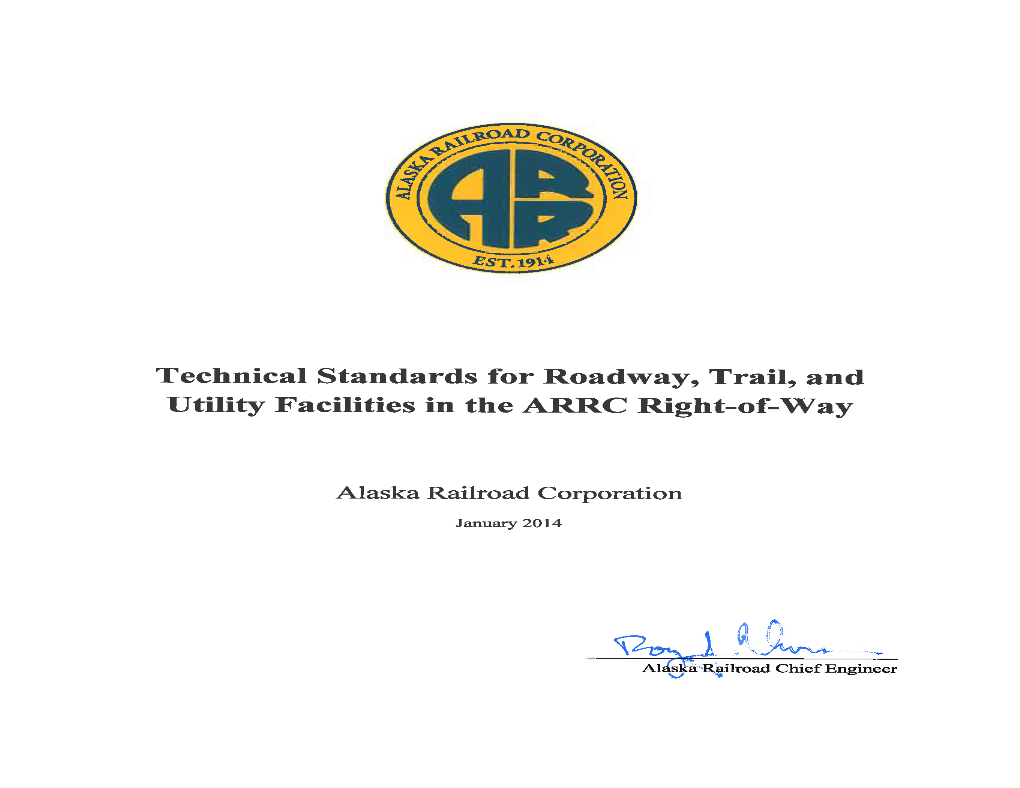 Technical Standards for Roadway, Trail, and Utility Facilities in ARRC
