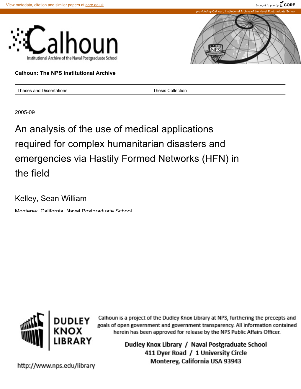 An Analysis of the Use of Medical Applications Required for Complex Humanitarian Disasters and Emergencies Via Hastily Formed Networks (HFN) in the Field