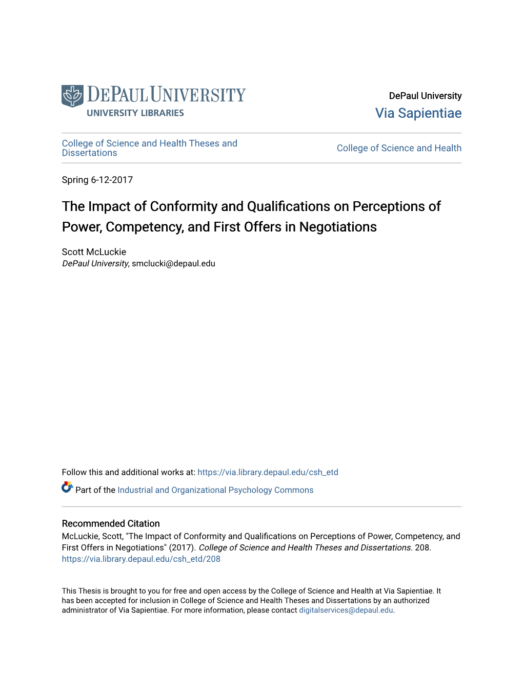 The Impact of Conformity and Qualifications on Perceptions of Power, Competency, and First Offers in Negotiations