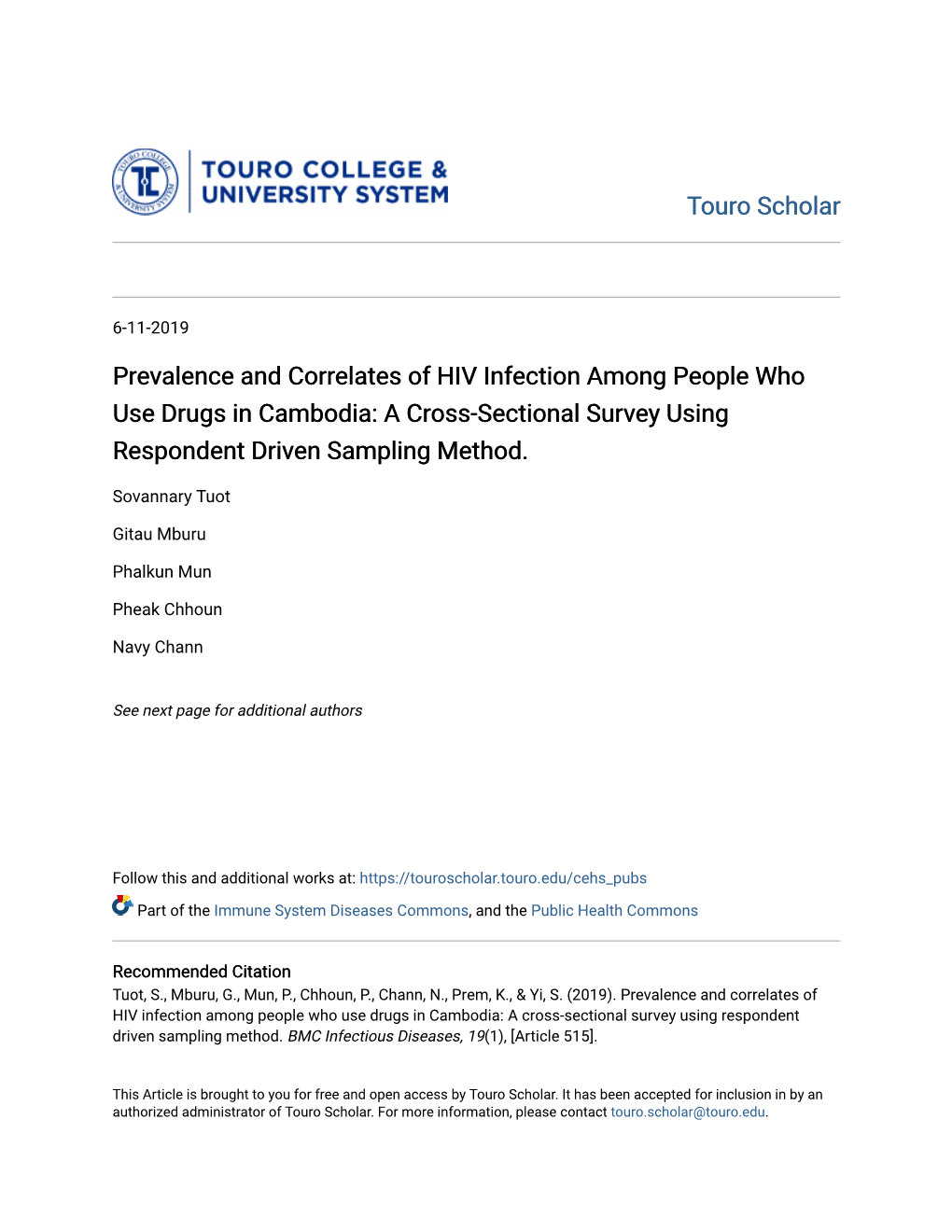 Prevalence and Correlates of HIV Infection Among People Who Use Drugs in Cambodia: a Cross-Sectional Survey Using Respondent Driven Sampling Method