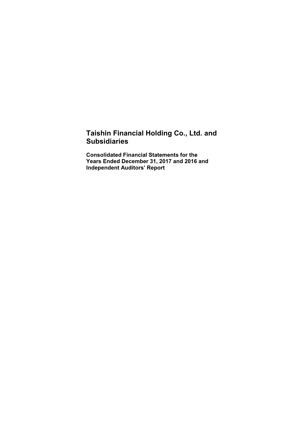 Taishin Financial Holding Co., Ltd. and Subsidiaries