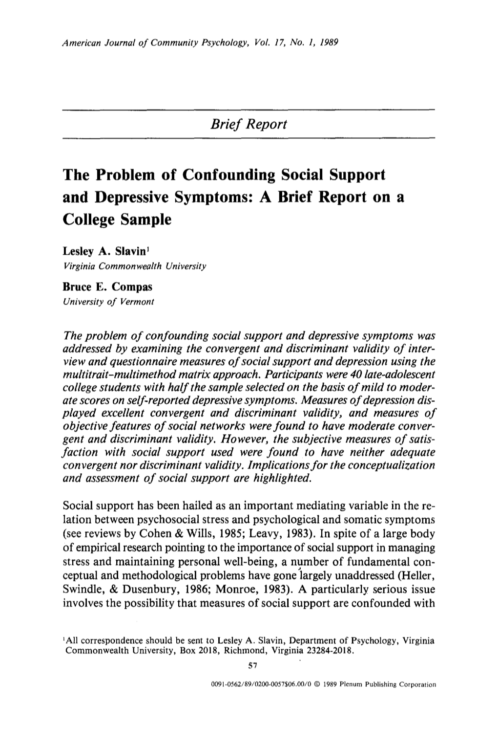 The Problem of Confounding Social Support and Depressive Symptoms: a Brief Report on a College Sample