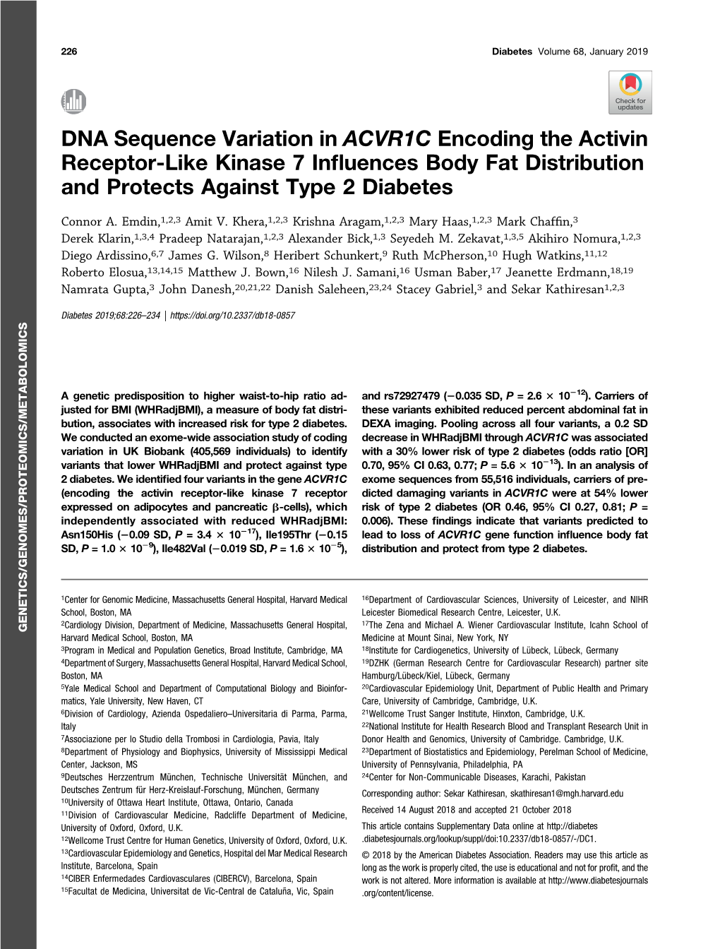 DNA Sequence Variation in ACVR1C Encoding the Activin Receptor-Like Kinase 7 Inﬂuences Body Fat Distribution and Protects Against Type 2 Diabetes