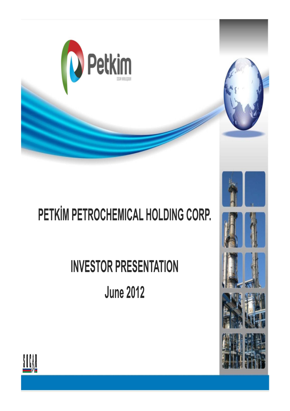 Petkim Petrochemical Holding Corp. Investor