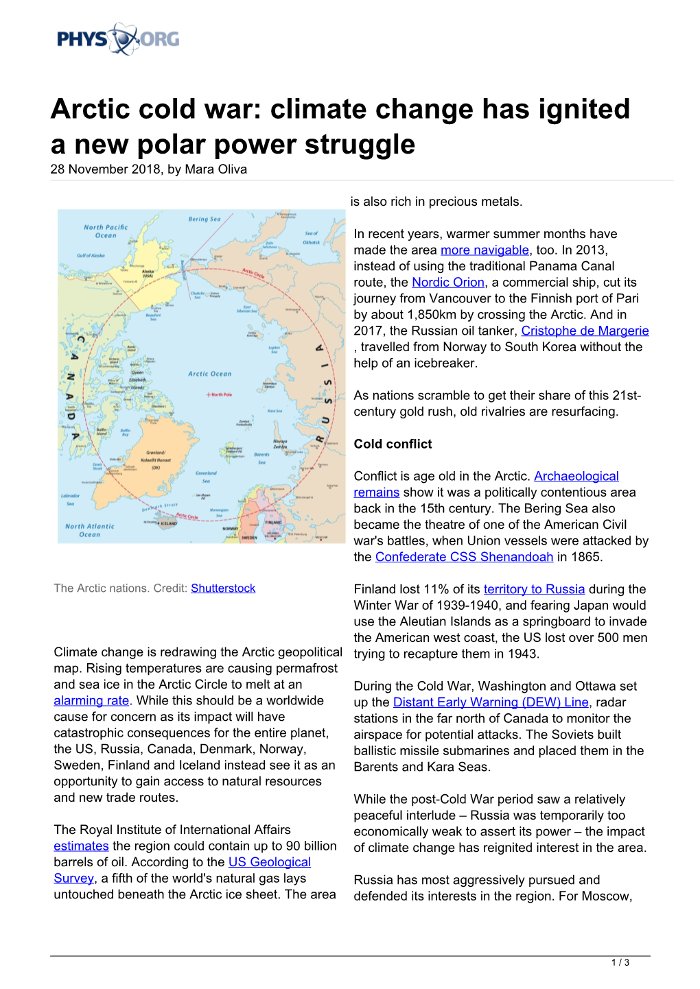 Arctic Cold War: Climate Change Has Ignited a New Polar Power Struggle 28 November 2018, by Mara Oliva