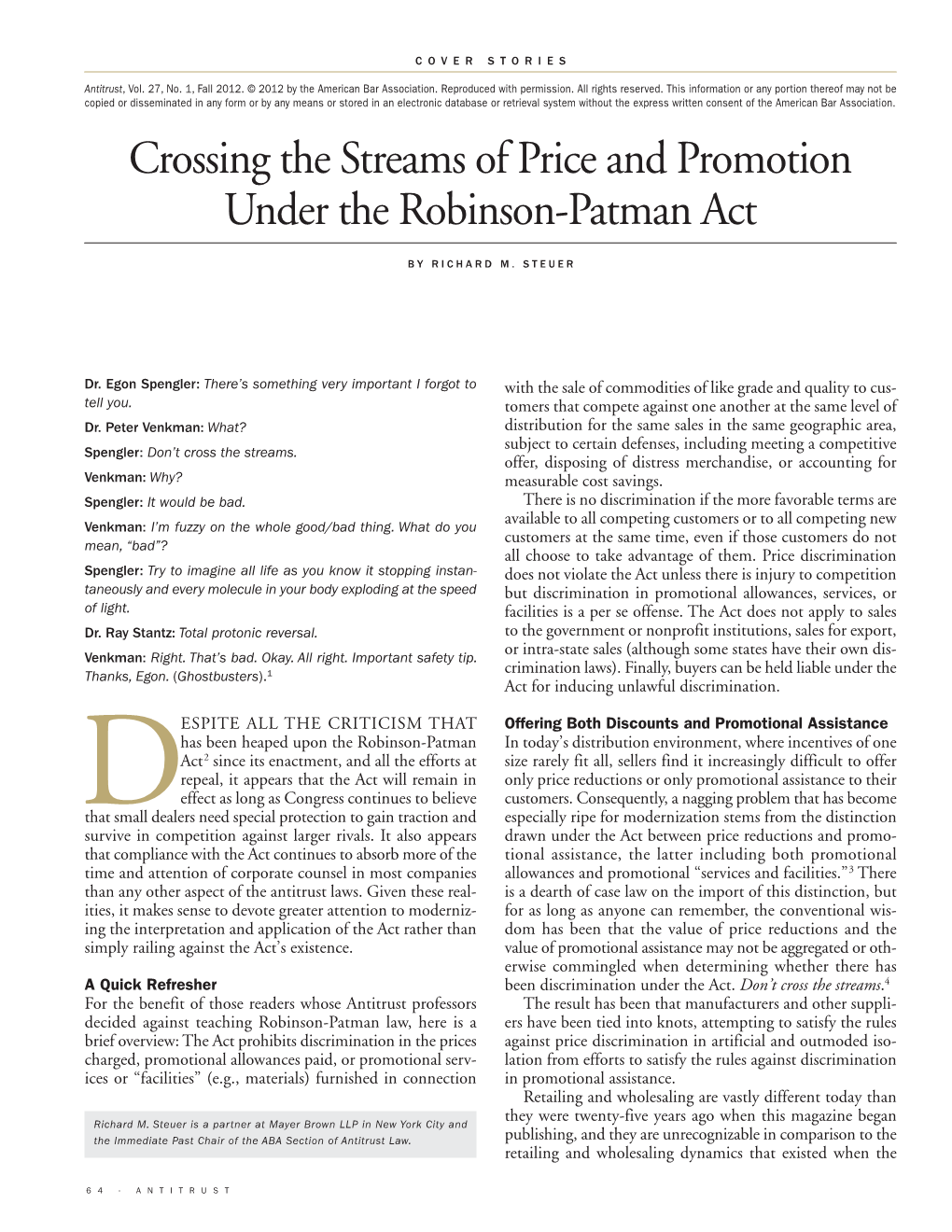 Crossing the Streams of Price and Promotion Under the Robinson­Patman Act