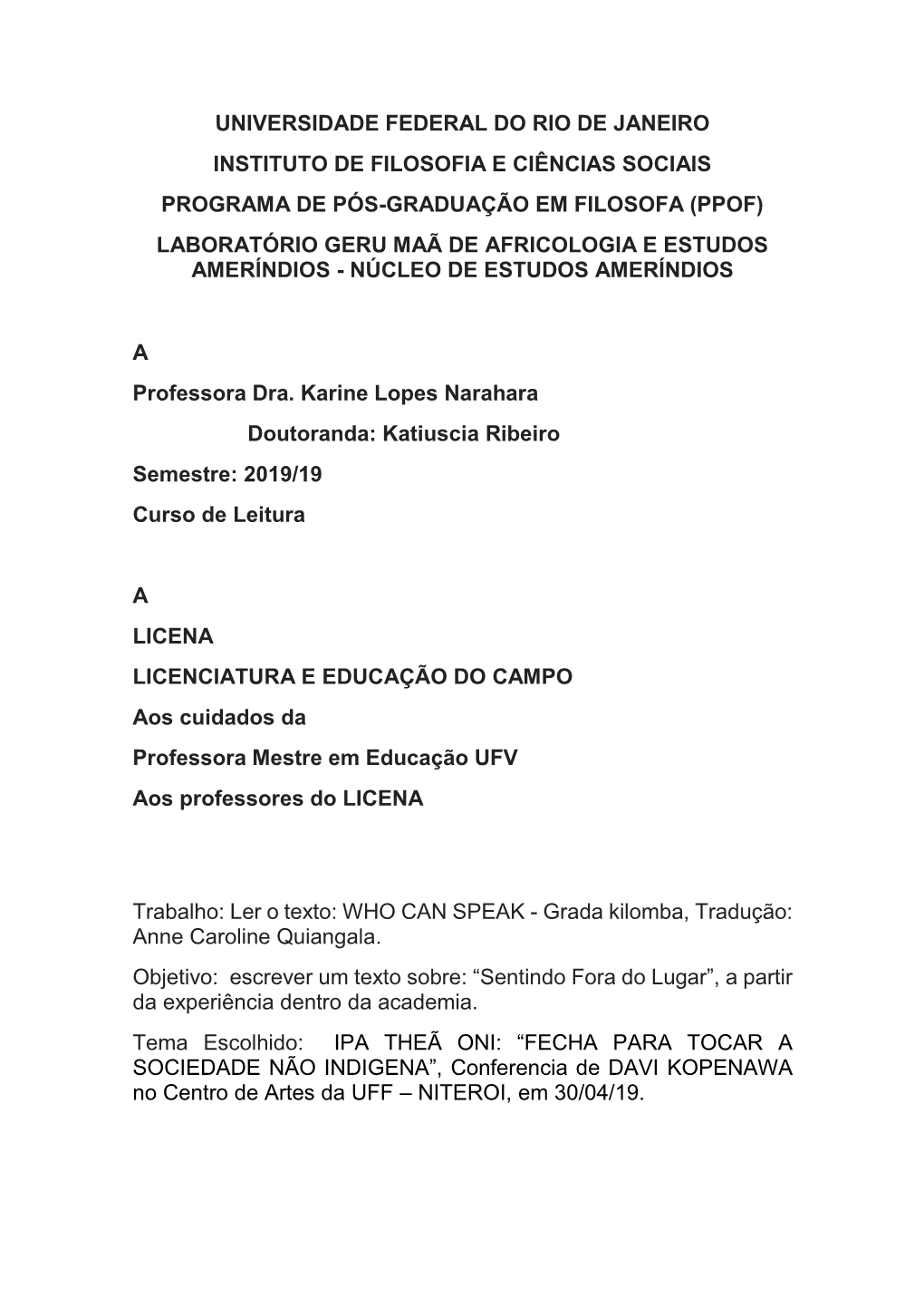 Universidade Federal Do Rio De Janeiro Instituto De Filosofia E Ciências Sociais Programa De Pós-Graduação Em Filosofa (Ppof
