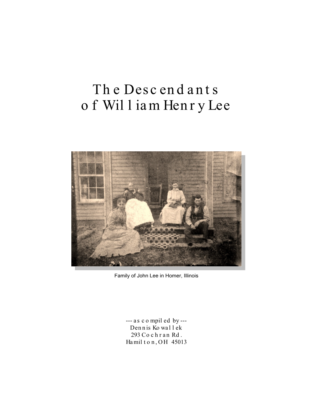 The Descendants of William Henry Lee