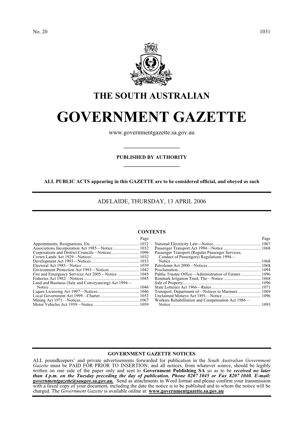 Administrative Arrangements (Administration of State Lotteries Act) Proclamation 2006 Under Section 5 of the Administrative Arrangements Act 1994