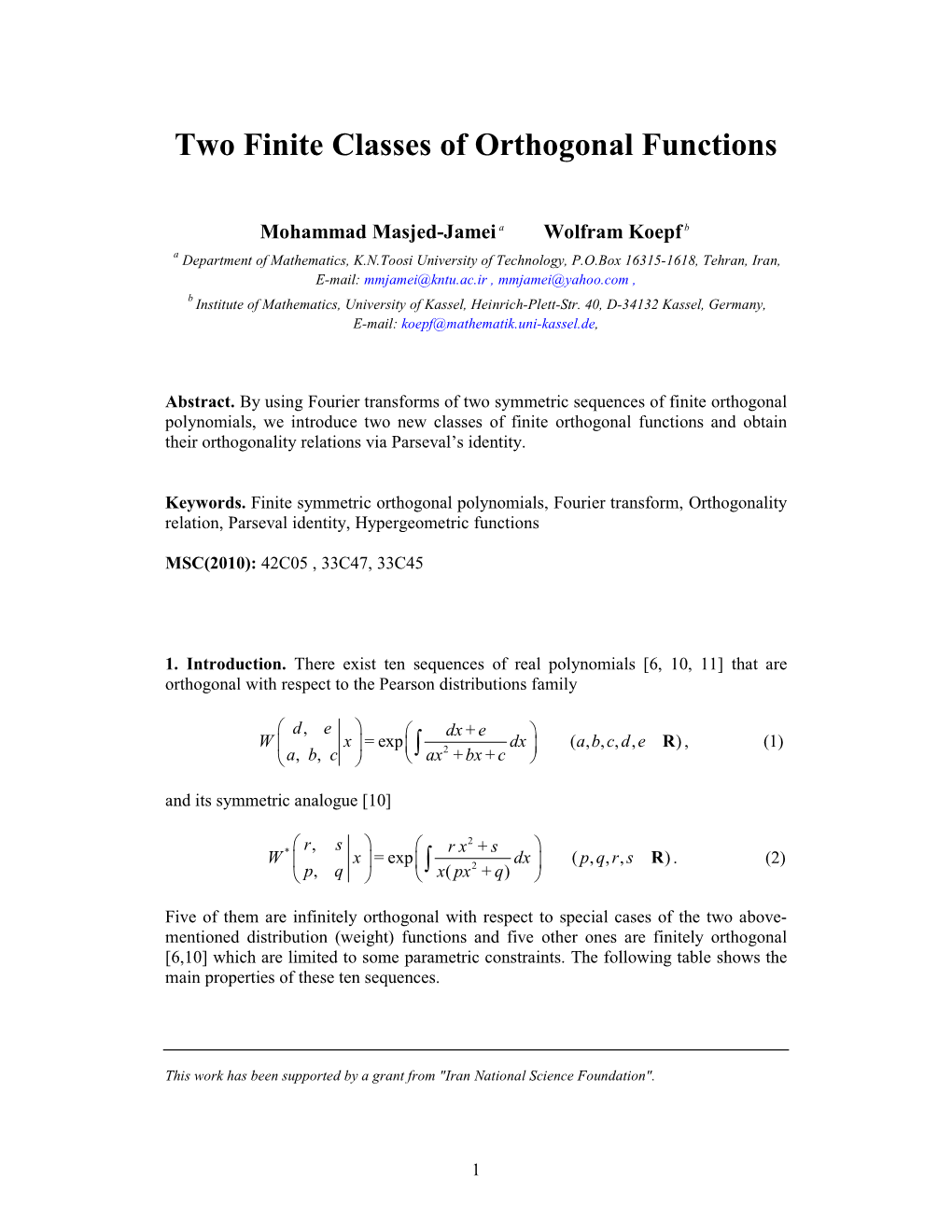Two Finite Classes of Orthogonal Functions
