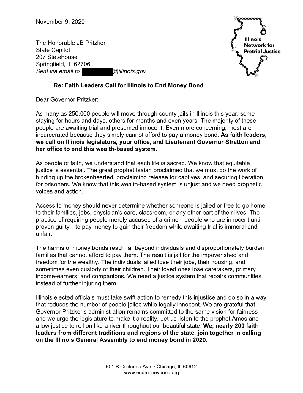 November 9, 2020 the Honorable JB Pritzker State Capitol 207 Statehouse Springfield, IL 62706 Sent Via Email to Govpritzker@Illi