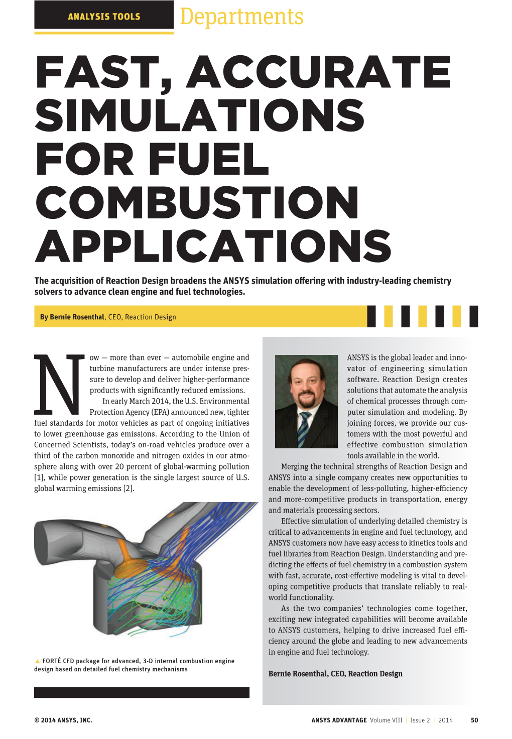 Fast, Accurate Simulations for Fuel Combustion