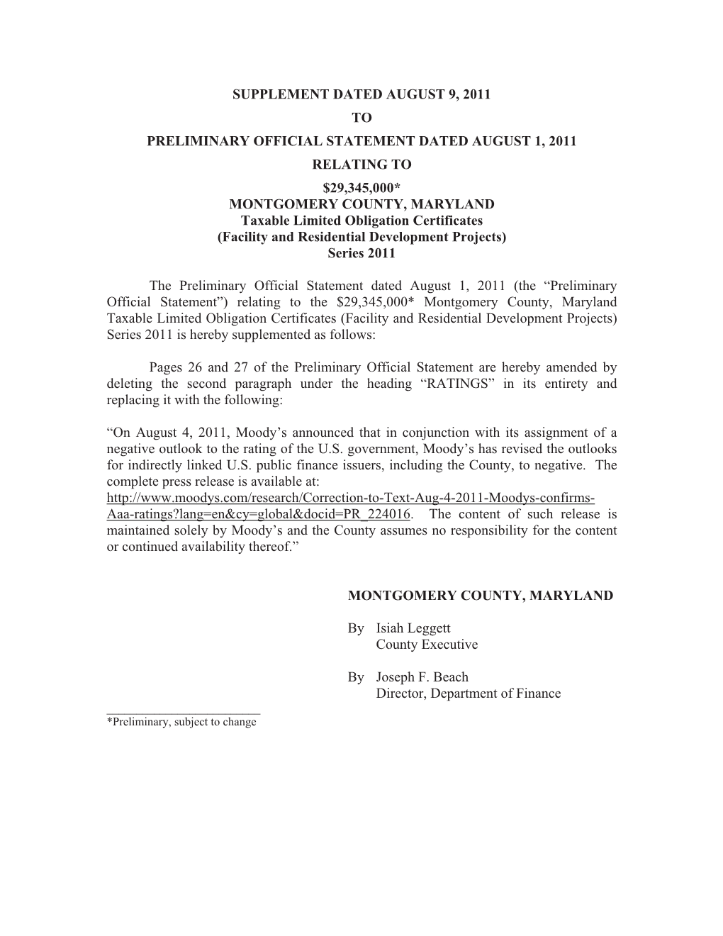 MONTGOMERY COUNTY, MARYLAND Taxable Limited Obligation Certificates (Facility and Residential Development Projects) Series 2011