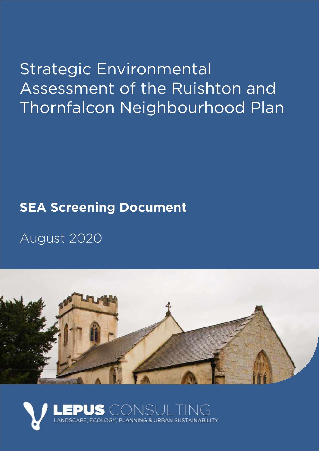 Strategic Environmental Assessment of the Ruishton and Thornfalcon Neighbourhood Plan
