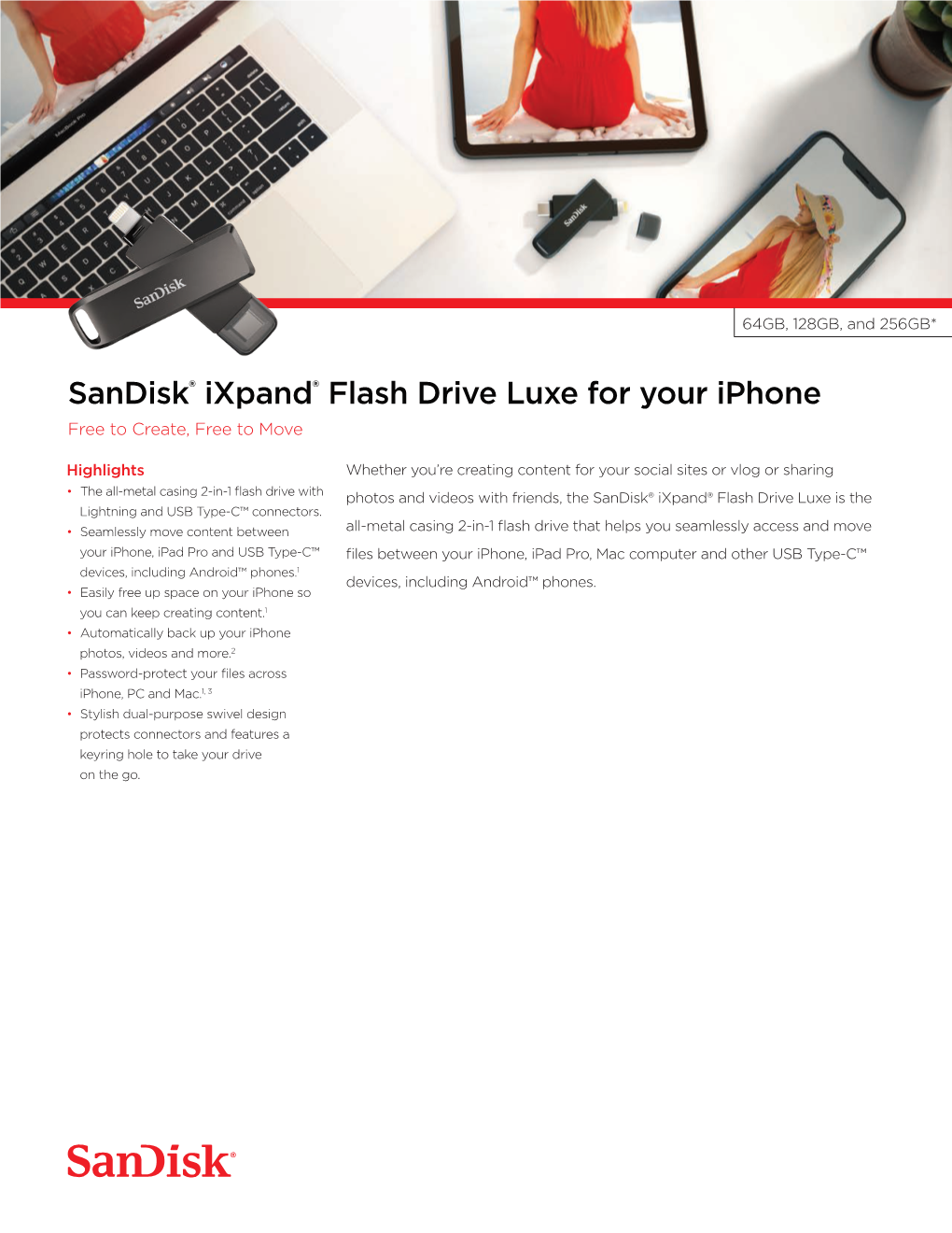 Sandisk® Ixpand® Flash Drive Luxe for Your Iphone Free to Create, Free to Move