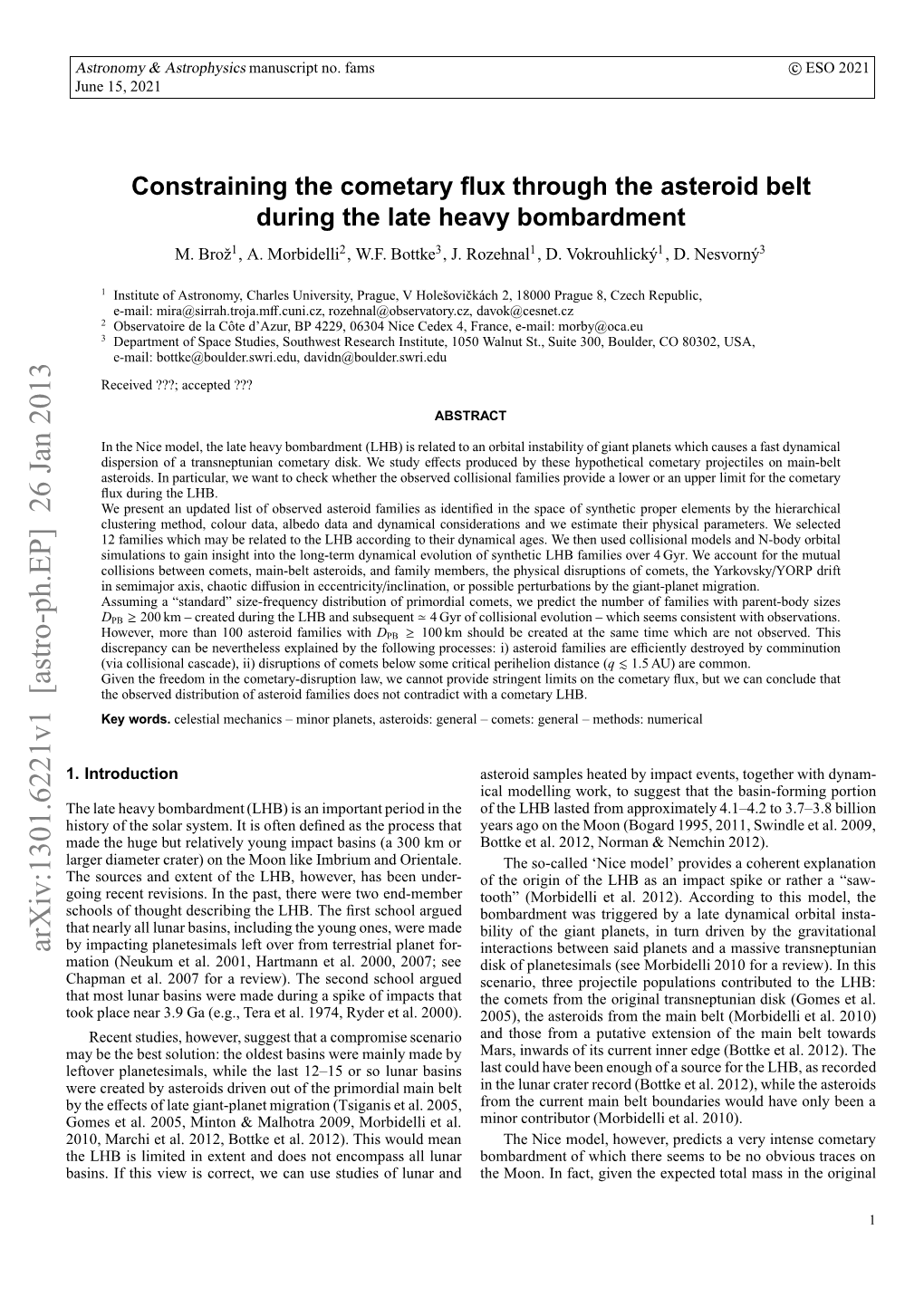 Constraining the Cometary Flux Through the Asteroid Belt During The