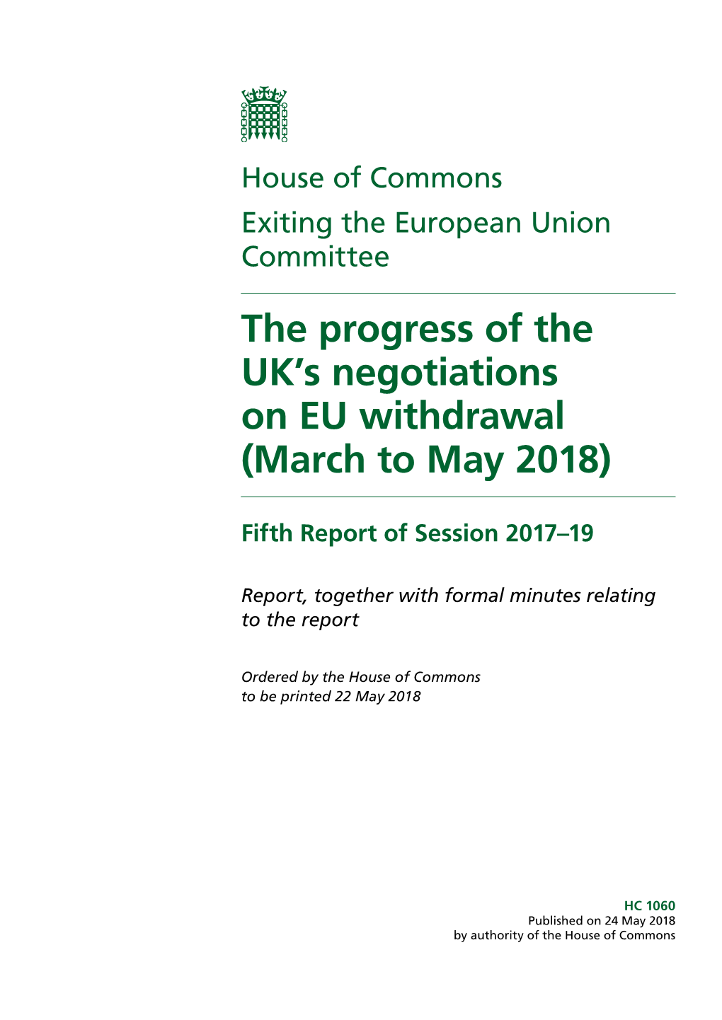 The Progress of the UK's Negotiations on EU Withdrawal