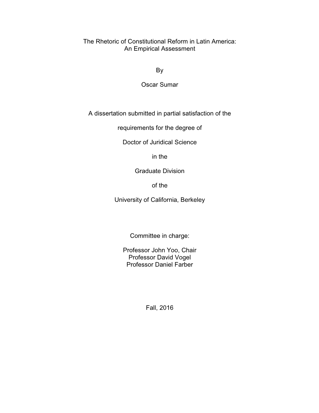 The Rhetoric of Constitutional Reform in Latin America: an Empirical Assessment