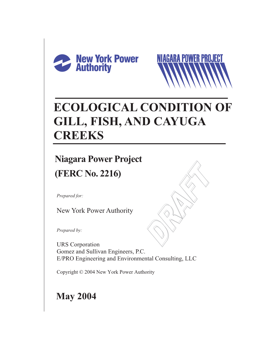 Ecological Condition of Gill, Fish, and Cayuga Creeks