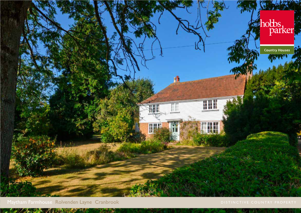 Maytham Farmhouse Rolvenden Layne Cranbrook Distinctive Country Property Country Houses Distinctive Country Property #Thegardenofengland